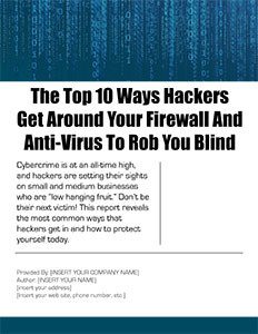 10 ways hackers get around your firewall report